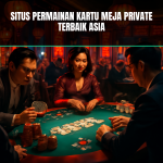 Situs permainan kartu meja private terbaik Asia